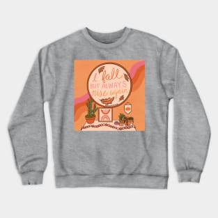 I Fall Crewneck Sweatshirt